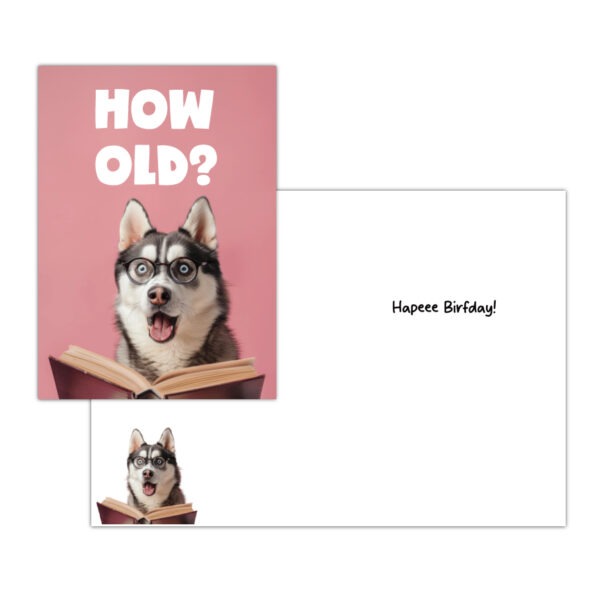 Dog How Old Birthday Card - Image 4