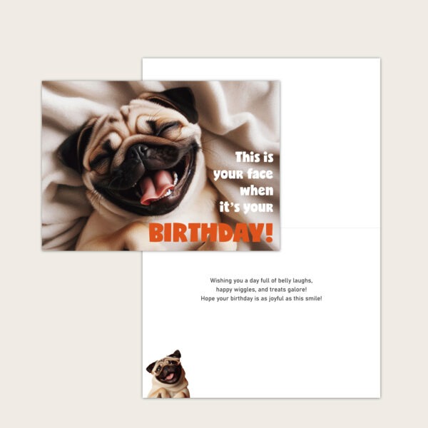 Pug's Smile Dog Birthday Card - Image 4